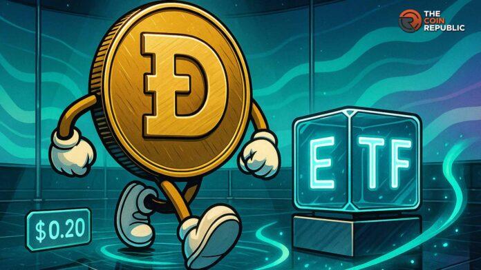 狗狗币价格升至 0.20 美元，DOGE ETF 势头强劲，接下来会怎样