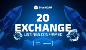 BlockDAG 已确认在 20 多个交易所上市，而 Digitap 和 Maxi Doge 也兑现了承诺。